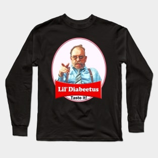 Diabeetus Wilford Brimley Long Sleeve T-Shirt